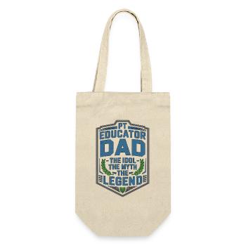 PT Educator Dad The Idol The Myth The PT Mentor - Gift Bag for Bottles - nature - Front