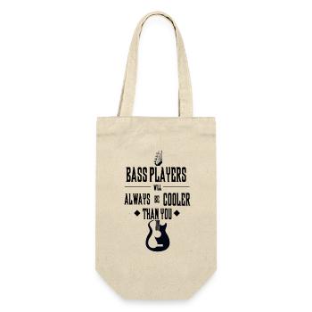 Bass Players Always Cooler Than You Musician Art - Gift Bag for Bottles - nature - Front