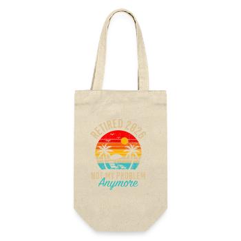 Retraité 2026 Not My Problem Anymore - Gift Bag for Bottles - nature - Front