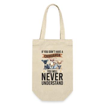 Chihuahua Chihuahueño If You Don't - Geschenkbeutel für Flaschen - Natur - Vorne