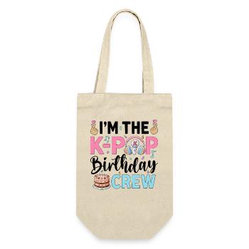 I'm The K-Pop Birthday Crew - Gift Bag for Bottles - nature - Front