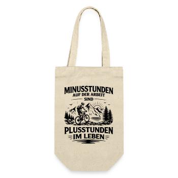 Minusstunden auf Arbeit sind Plusstunden im Leben - Geschenkbeutel für Flaschen - Natur - Vorne
