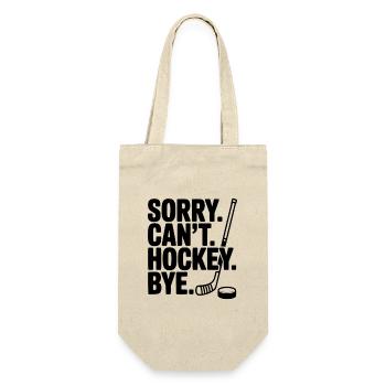 Sorry. Can't. Hockey. Bye. - Gift Bag for Bottles - nature - Front