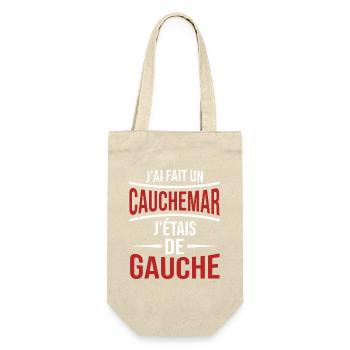 j'ai fais un cauchemar j'étais de gauche - Sac à bouteille - nature - Devant