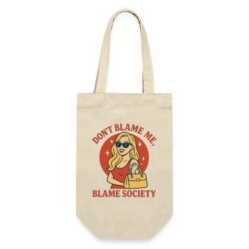 Don't Blame Me, Blame Society - Gift Bag for Bottles - nature - Front