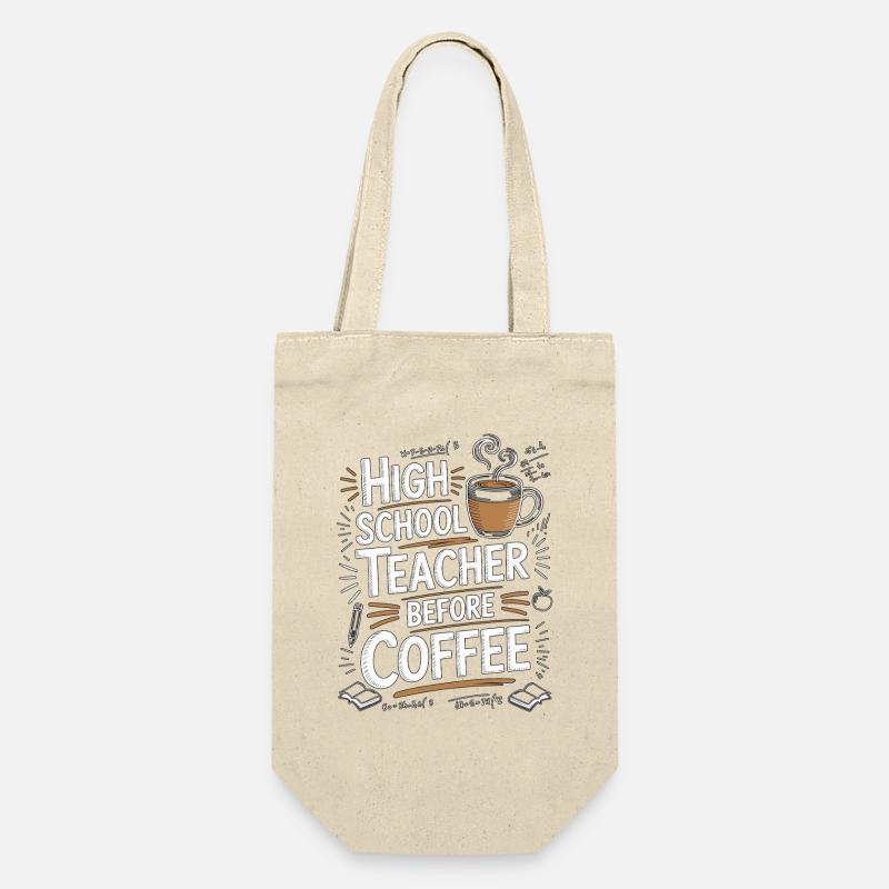 High School Teacher Before Educator Coffee Lover - Gift Bag for Bottles - nature