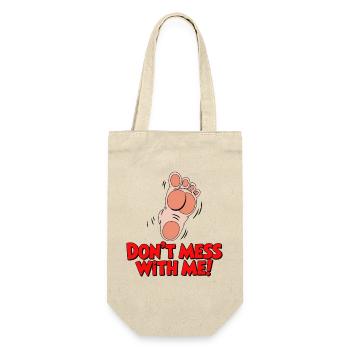 Don't Mess With Me Foot Graphic - Gift Bag for Bottles - nature - Front