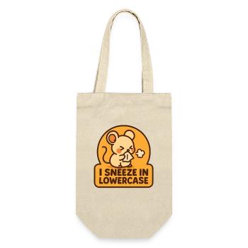 J’éternue doucement | Humour de souris - Sac à bouteille - nature - Devant