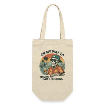 Holiday Humor On My Way To Making Bad Decisions - Gift Bag for Bottles - nature - Front