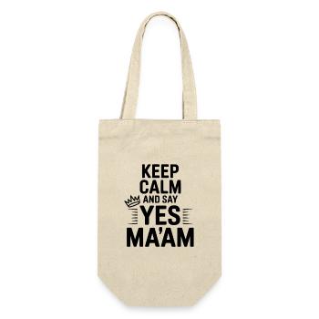 Keep Calm and Say Yes Ma'am - Gift Bag for Bottles - nature - Front