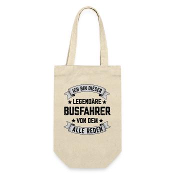 Ich bin dieser Legendäre Busfahrer Spruch Bus - Geschenkbeutel für Flaschen - Natur - Vorne