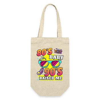 80s Baby 90s Raised Me - Gift Bag for Bottles - nature - Front