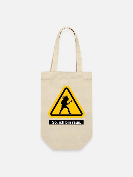 So, ich bin raus. Feierabend Warnschild - Geschenkbeutel für Flaschen - Natur