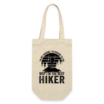 I'm proving to you why I'm the best Hiker - Geschenkbeutel für Flaschen - Natur - Vorne