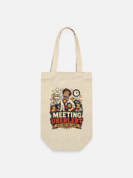 Meeting überlebt – jetzt erst mal Kaffee (lustig) - Geschenkbeutel für Flaschen - Natur