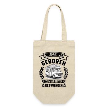 Zum Campen geboren zum Arbeiten gezwungen Camping  - Geschenkbeutel für Flaschen - Natur - Vorne