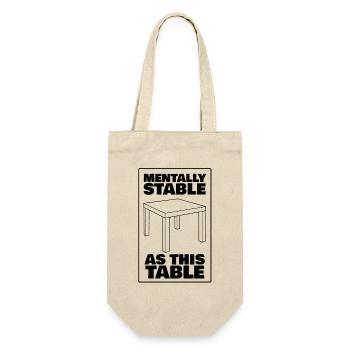 MENTALEMENT STABLE COMME UNE TABLE - noir - Sac à bouteille - nature - Devant