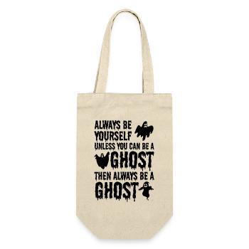 Always be yourself unless you can be a Ghost - Geschenkbeutel für Flaschen - Natur - Vorne