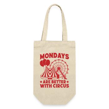 Circus Mondays Are Better With Circus Performer - Geschenkbeutel für Flaschen - Natur - Vorne