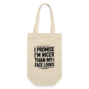 Ich verspreche, ich bin netter, als mein Gesicht aussieht - Geschenkbeutel für Flaschen - Natur - Vorne