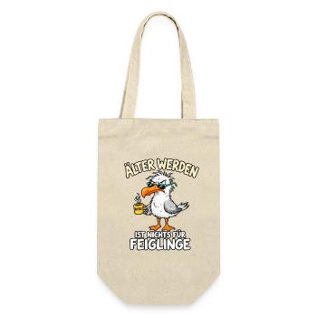 Älter Werden Feiglinge? Nicht! - Geschenkbeutel für Flaschen - Natur - Vorne
