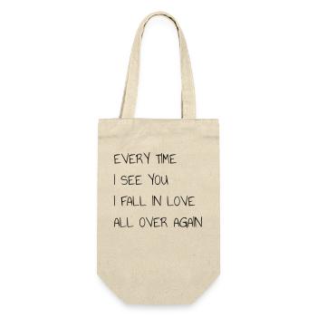EYERY TIME I SEE YOU I FALL IN LOVE ALL OVER AGAIN - Gift Bag for Bottles - nature - Front