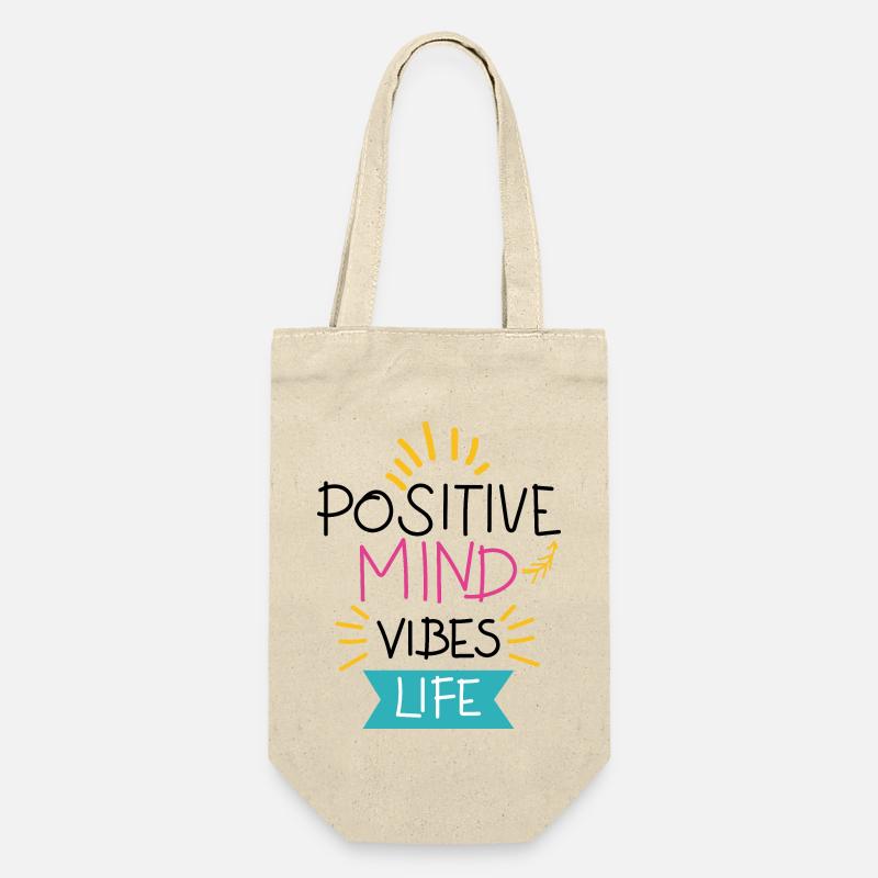positif vibrations positives citation de vie positive. - Sac à bouteille - nature