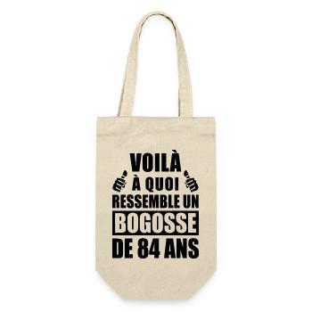 bogosse de 84 ans / humour anniversaire 84 ans - Sac à bouteille - nature - Devant