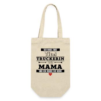 Ich habe zwei Titel Truckerin und Mama - Geschenkbeutel für Flaschen - Natur - Vorne