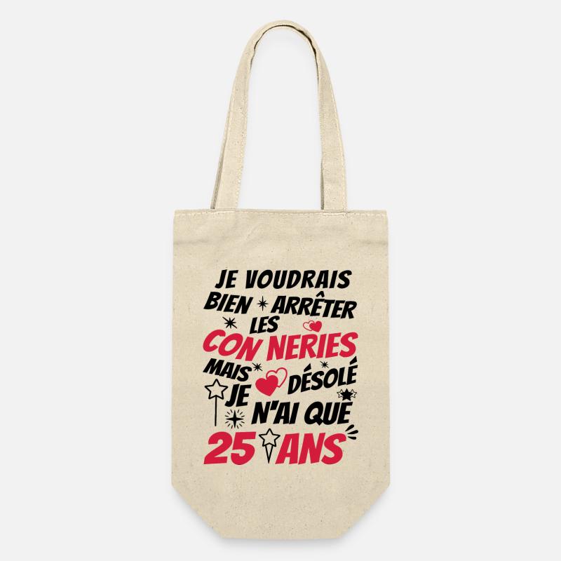 connerie 25 ans / cadeau anniversaire 25 ans - Sac à bouteille - nature
