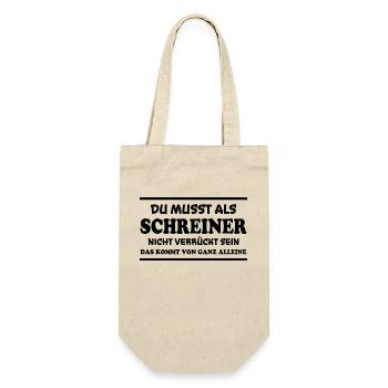 Schreiner Spruch Beruf Lustiges Schreiner Geschenk - Geschenkbeutel für Flaschen - Natur - Vorne