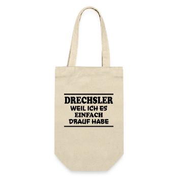 Drechsler Spruch Job Lustiges Drechsler Geschenk - Geschenkbeutel für Flaschen - Natur - Vorne
