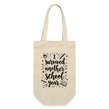 I Survived Another School Year – Lehrer Schüler - Geschenkbeutel für Flaschen - Natur - Vorne