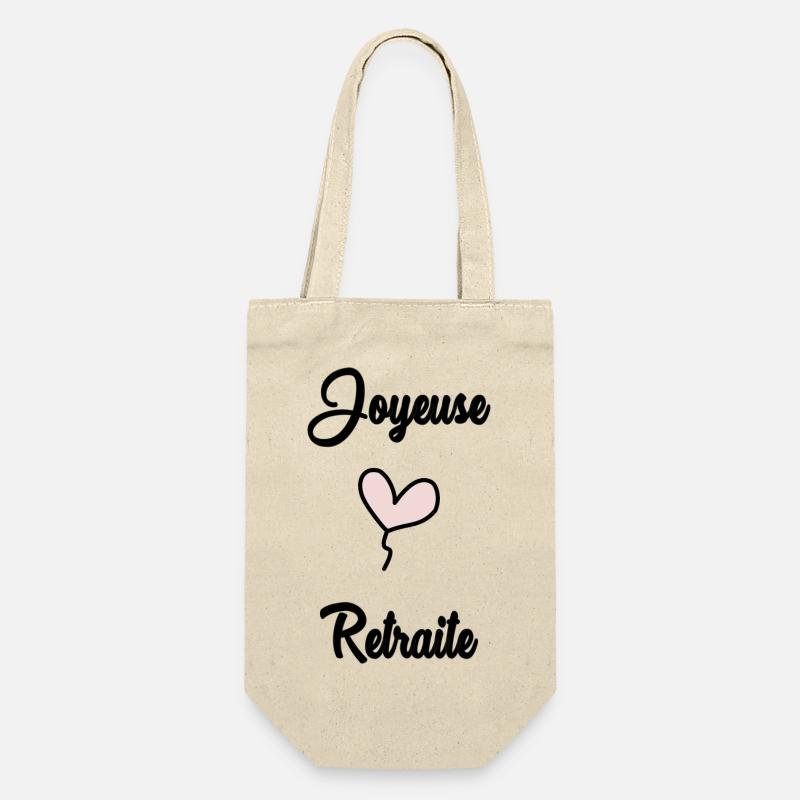 RETRAITE. JOYEUSE RETRAITE - Sac à bouteille - nature