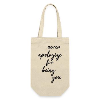 Never apologize for being you - Geschenkbeutel für Flaschen - Natur - Vorne