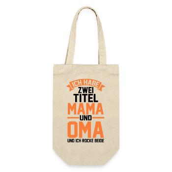 J’ai deux titres : Maman et Mamie - Sac à bouteille - nature - Devant