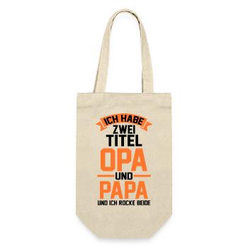 Ich Habe Zwei Titel Opa Und Papa - Geschenkbeutel für Flaschen - Natur - Vorne