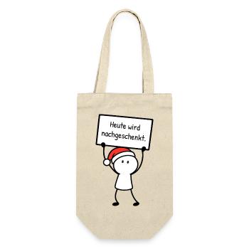 Heute wird nachgeschenkt. | Weihnachtshumor - Geschenkbeutel für Flaschen - Natur - Vorne