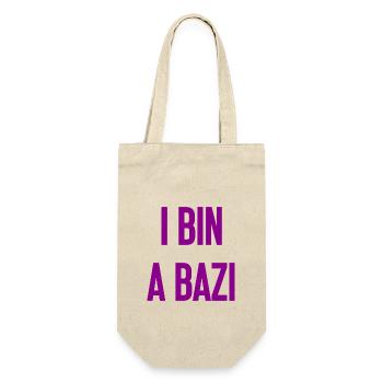 I bin a Bazi – Bayerischer Spruch mit Humor - Geschenkbeutel für Flaschen - Natur - Vorne