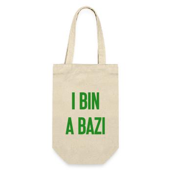 I bin a Bazi – Bayerischer Spruch mit Humor - Geschenkbeutel für Flaschen - Natur - Vorne