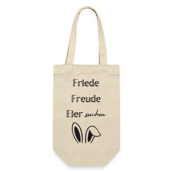 Friede Freude Eier suchen – Lustiger Osterspruch - Geschenkbeutel für Flaschen - Natur - Vorne