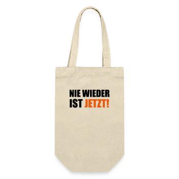 Nie Wieder Ist Jetzt Spruch Schriftzug - Geschenkbeutel für Flaschen - Natur - Vorne