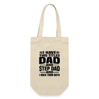 Ich habe zwei Titel, meinen Vater und meinen Schwiegervater - Geschenkbeutel für Flaschen - Natur - Vorne