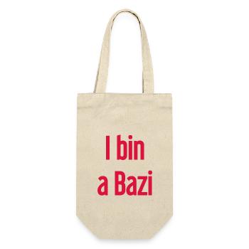 I bin a Bazi – Bayerischer Spruch mit Humor - Geschenkbeutel für Flaschen - Natur - Vorne
