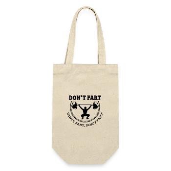 Gym T-Shirt Don't Fart - Nicht Pupsen Hantel Squat - Geschenkbeutel für Flaschen - Natur - Vorne