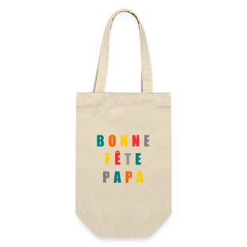 FÊTE DES PÈRES. BONNE FÊTE PAPA. PAPA. BONNE FÊTE - Sac à bouteille - nature - Devant