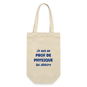 Je suis un prof de physique - Sac à bouteille - nature - Devant