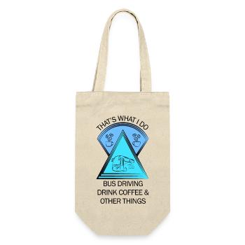 Bus Bus Driver School Bus Bus Driver Coffee - Gift Bag for Bottles - nature - Front