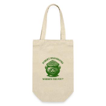 Vergiss Kleeblätter Wo ist der Topf Lustiger irischer Humor - Geschenkbeutel für Flaschen - Natur - Vorne