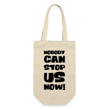 Nobody can stop us now! - Gift Bag for Bottles - nature - Front